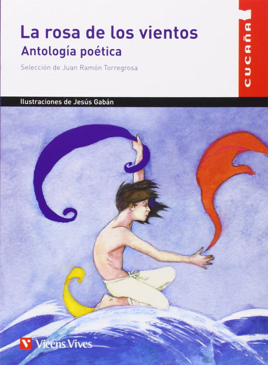 La rosa de los vientos (Antología Poética)
