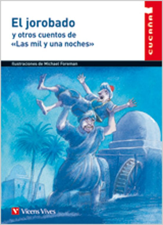 El jorobado y otros cuentos "Las mil y una noches"